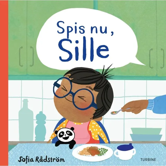 Spis nu, Sille – børnebog af Sofia Rådström