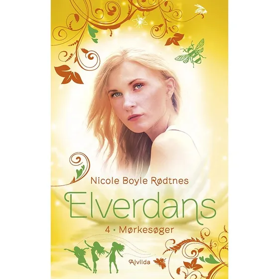 Elverdans 4: Mørkesøger — Nicole Boyle Rødtnes