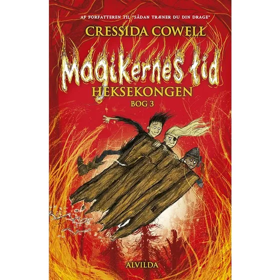 Magikernes Tid 3: Heksekongen – Cressida Cowell