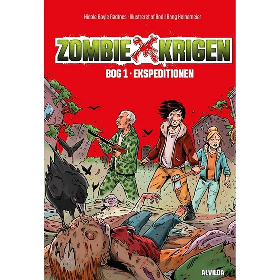 Zombie-krigen 1: Ekspeditionen — Nicole Boyle Rødtnes