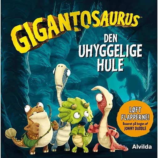 Gigantosaurus: Den uhyggelige hule – løft flapperne