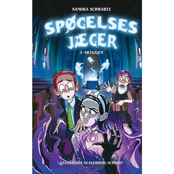 Spøgelsesjæger 3: Skyggen – Sandra Schwartz