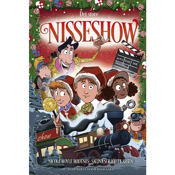 Det store nisseshow – børnebog af Nicole Boyle Rødtnes