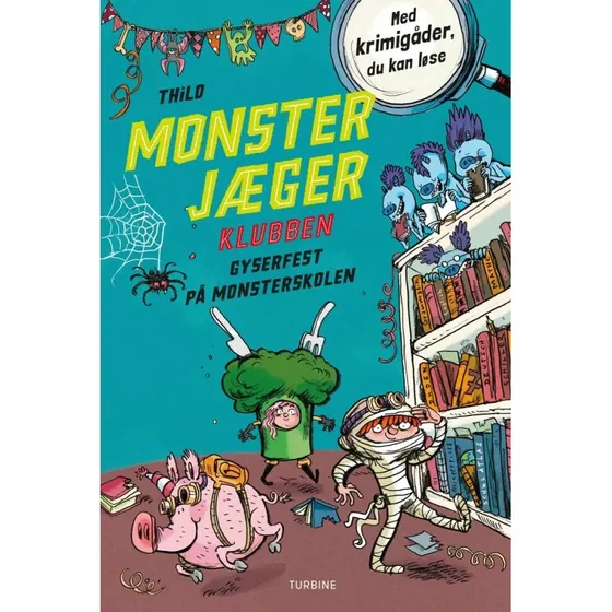 Monsterjægerklubben: Gyserfest på Monsterskolen
