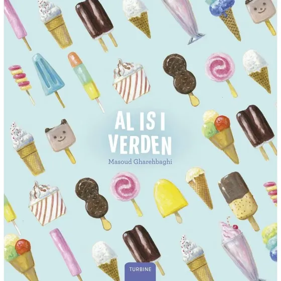 Al is i verden – Masoud Gharehbaghi