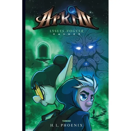 Arkin – Lysets vogter: Valget (H. L. Phoenix)