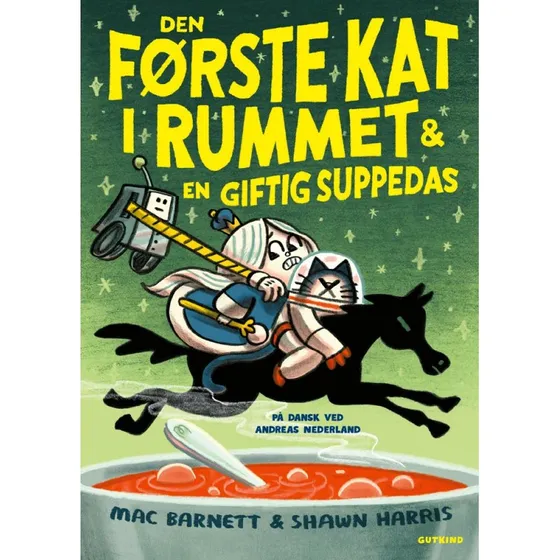 Den første kat i rummet: En giftig suppedas