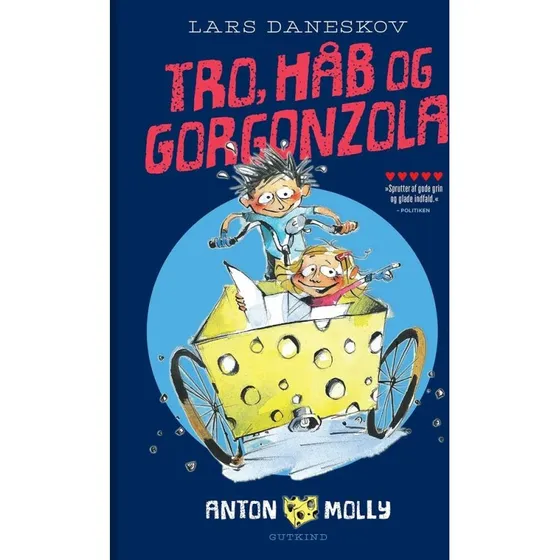 Anton & Molly: Tro, håb og gorgonzola