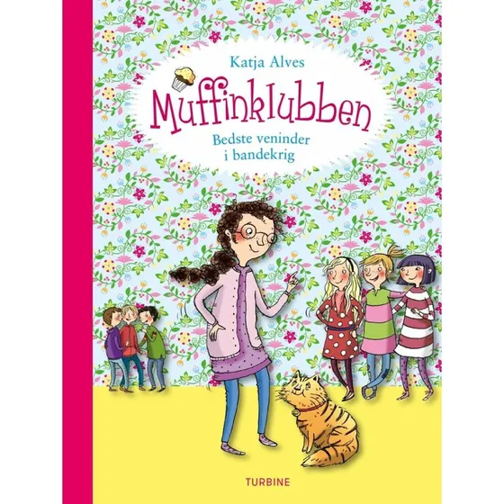 Muffinklubben: Bedste veninder i bandekrig