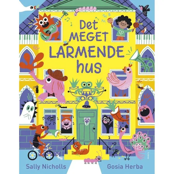 Det meget larmende hus – Sally Nicholls