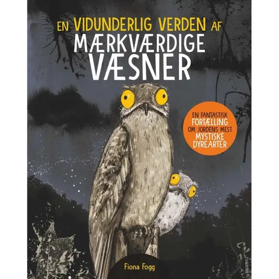 Vidunderlige verden: Mærkværdige væsner