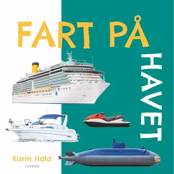 Fart på - Havet – papbog af Karin Hald