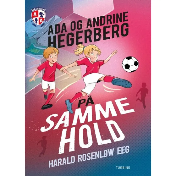 På samme hold – Ada og Andrine