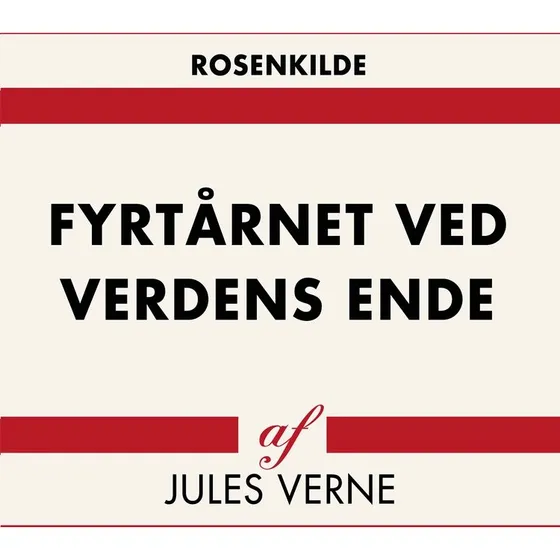 Fyrtårnet ved verdens ende – Jules Verne