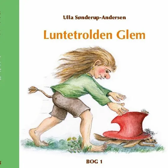Luntetrolden Glem – børnebog af Ulla Sønderup-Andersen