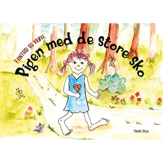 Fantasi og vrøvl: Pigen med de store sko