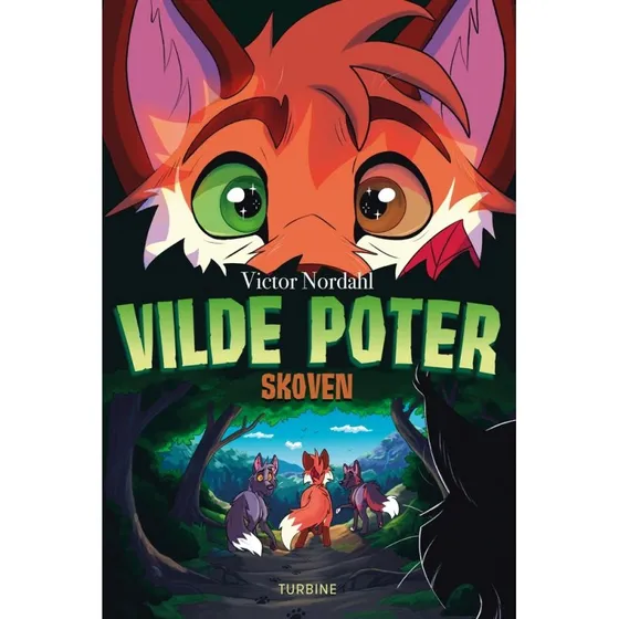 Vilde Poter – Skoven (Victor Nordahl)