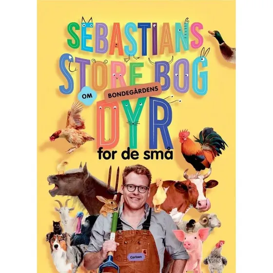 Sebastian Klein - Store bog om bondegrdens dyr (papbog, for de sm)