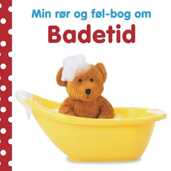 Min rr og fl-bog om Badetid  papbog fra 6 mdr.