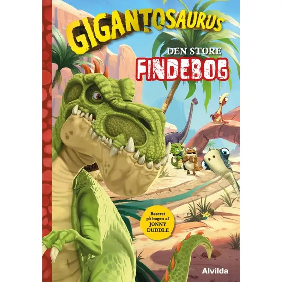 Alvilda Gigantosaurus  Den store findebog (papbog)