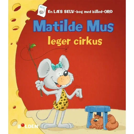 Matilde Mus leger cirkus  brnebog (hardcover)