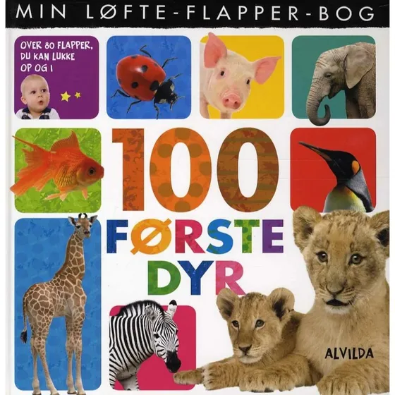 Min lfte-flapper-bog: 100 frste dyr