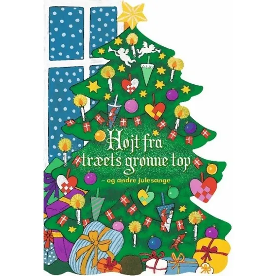 Hjt fra trets grnne top  papbog med julesange