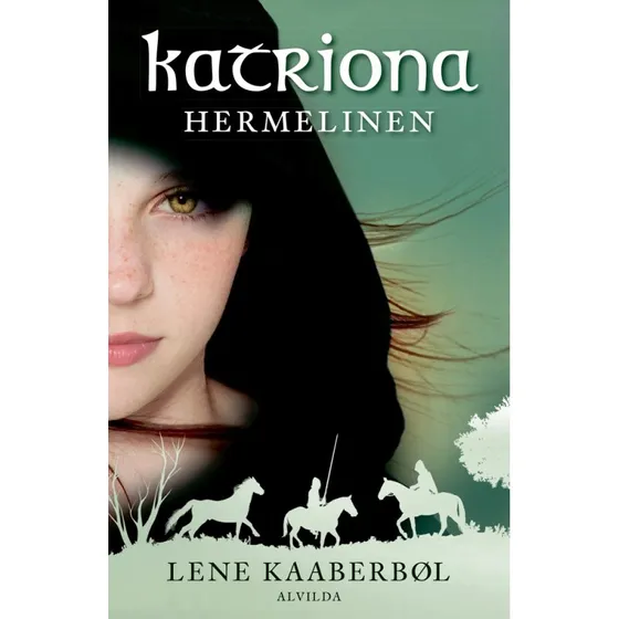 Lene Kaaberbl: Katriona 2 - Hermelinen (Hardcover)