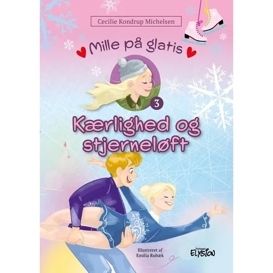 Cecilie Kondrup Michelsen – Mille på Glatis 3: Kærlighed og stjerneløft