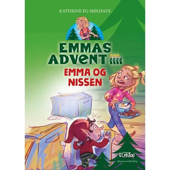 Emma og nissen – Emmas Advent 3 (Kathrine Eg Mølhave)
