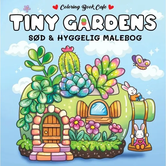 Coloring Book Cafe Tiny Gardens – Cozy Malebog (paperback)