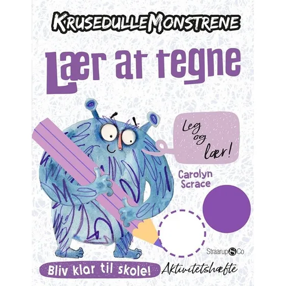 Carolyn Scrace – Krusedullemonstrene: Lær at tegne (bog)