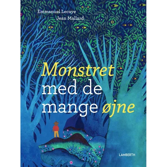 Emmanuel Lecaye - Monsteret med de mange jne (Brnebog)