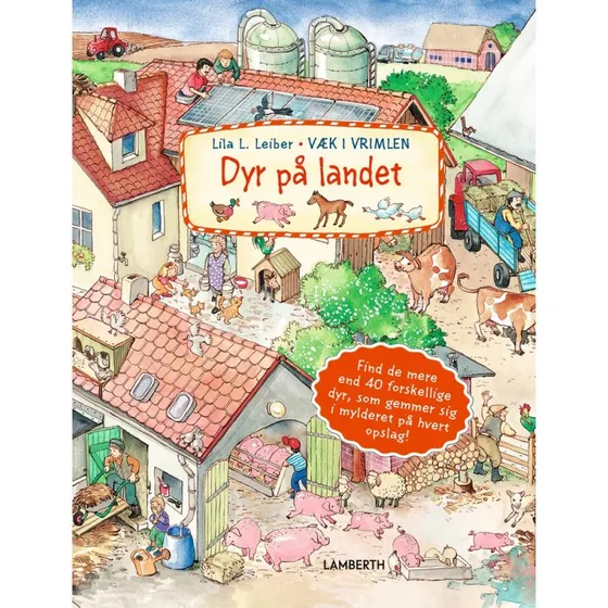 Lila L. Leiber – Dyr på landet (myldrebog, papbog)