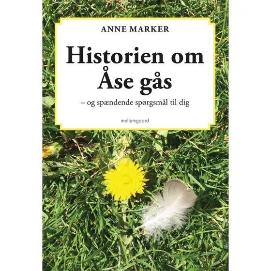 Anne Marker: Historien om se gs - Brnebog (Hardcover)