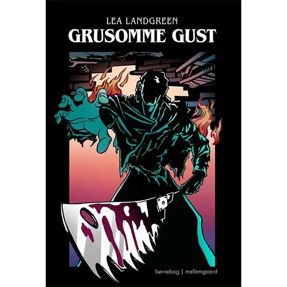 Lea Landgreen: Grusomme Gust  Hardcover brnebog
