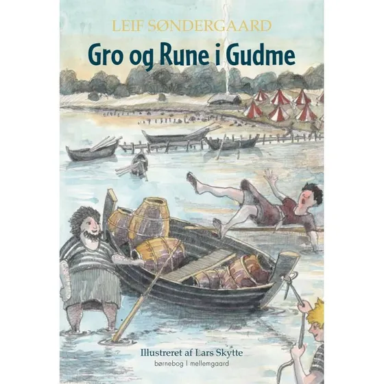 Leif Søndergaard - Gro og Rune i Gudme (hæfte)