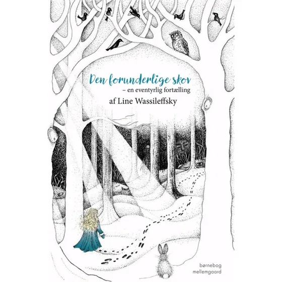 Line Wassileffsky - Den forunderlige skov (hæfte)