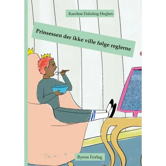 Karoline Dahrling Hughes – Prinsessen der ikke ville følge reglerne