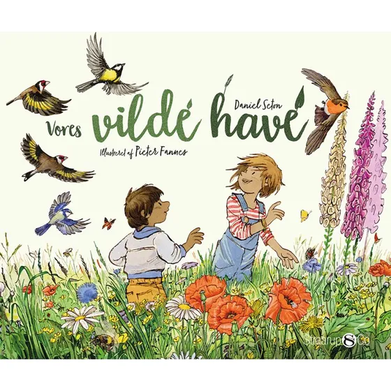 Daniel Seton: Vores vilde have - Brnebog (hardback)