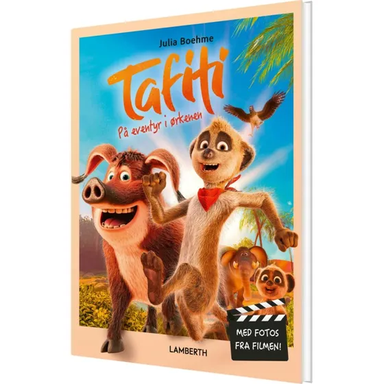 Tafiti: På eventyr i ørkenen – Børnebog (hardcover)
