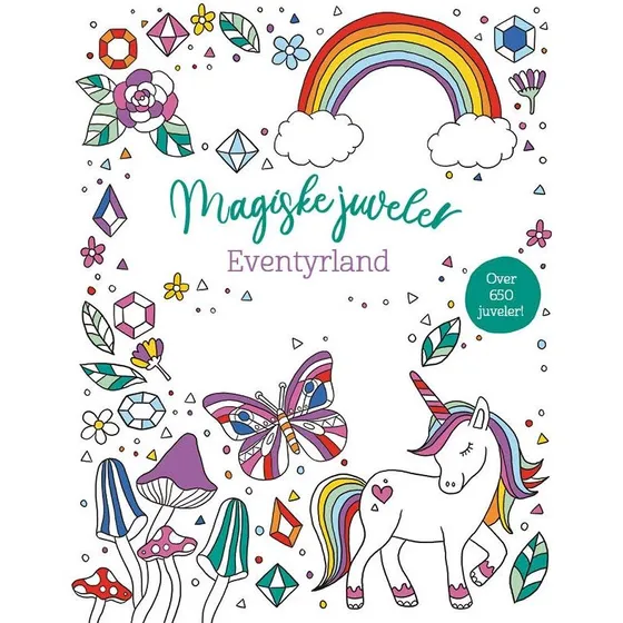Magiske juveler: Eventyrland - Malebog med 650+ juveler