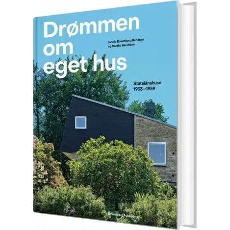 Jannie Rosenberg Bendsen – Drømmen om eget hus (hardcover)