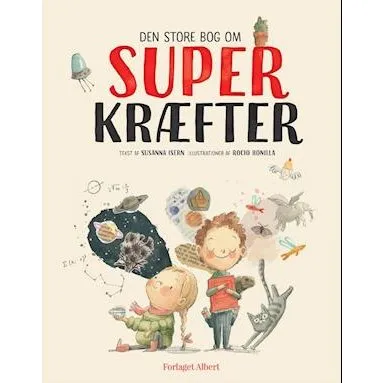 Susanna Isern: Den store bog om superkræfter