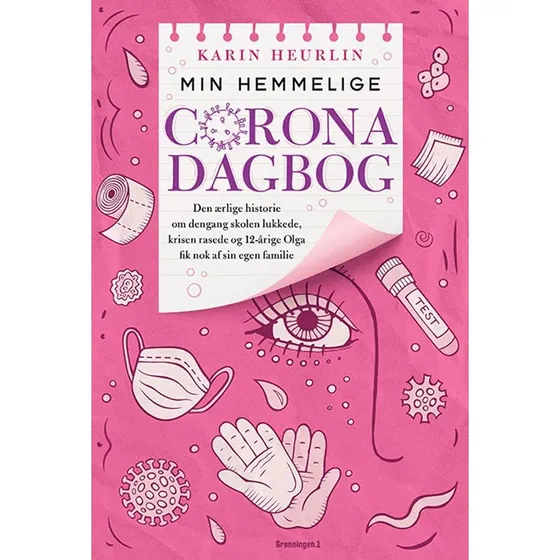 Karin Heurlin: Olgas hemmelige Corona-dagbog