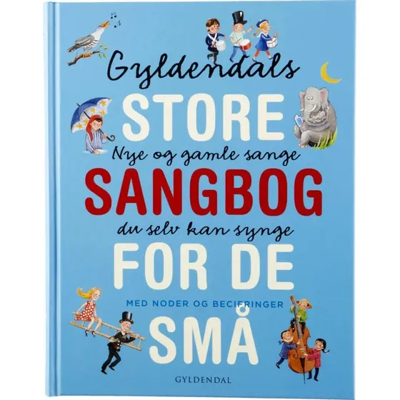Gyldendals store sangbog for de små – indbundet, 160 sider