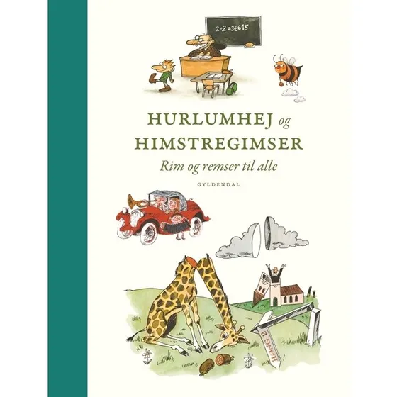 Gyldendal Hurlumhej og himstregimser – Rim og remser til alle