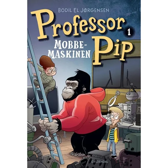Professor Pip 1 - Mobbemaskinen – Bodil El Jørgensen