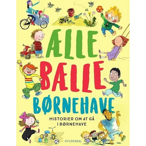 Gyldendal Ælle Bælle Børnehave – Børnebog (hardcover)
