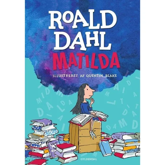 Roald Dahl: Matilda  Hardcover brnebog